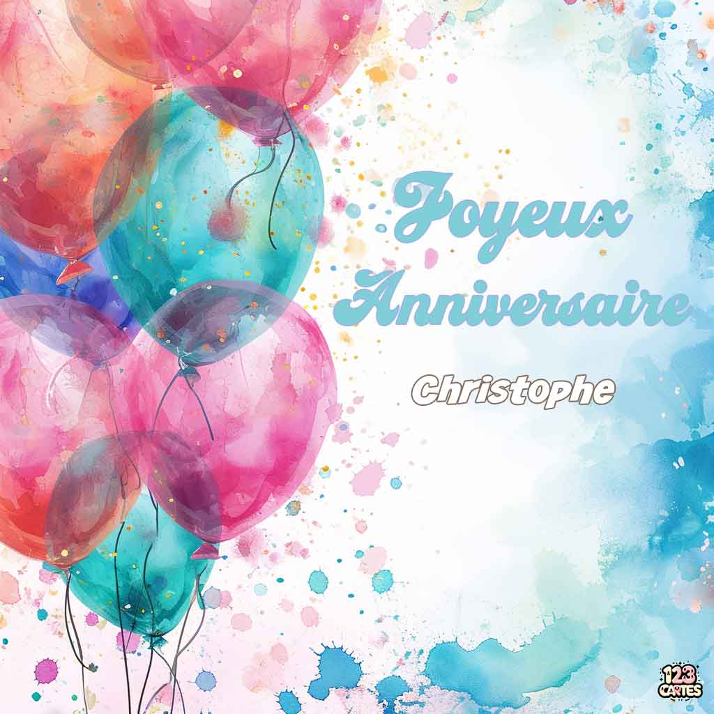 Ballons colorés en aquarelle sur fond abstrait avec texte "Joyeux Anniversaire Christophe"