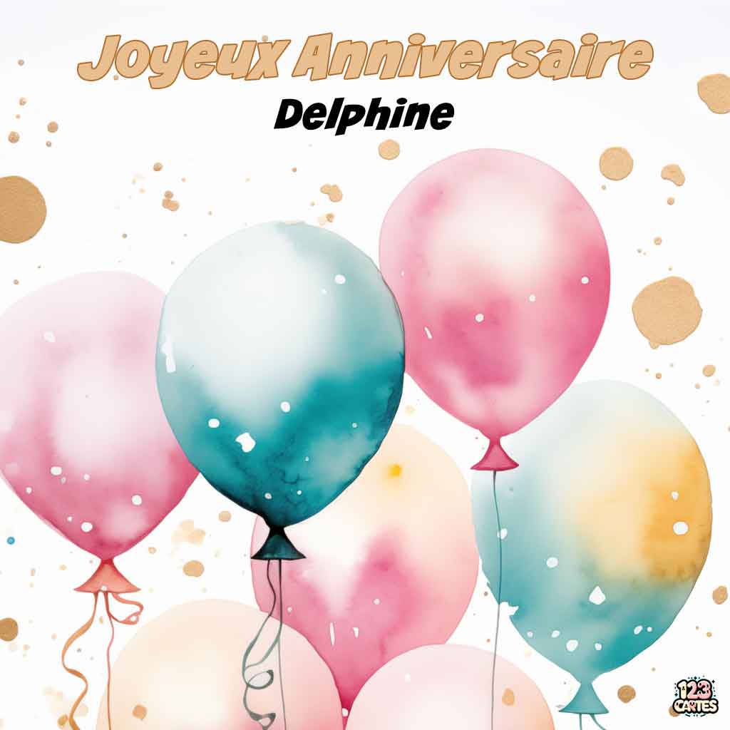 Ballons en aquarelle aux couleurs pastel avec texte "Joyeux Anniversaire Delphine"