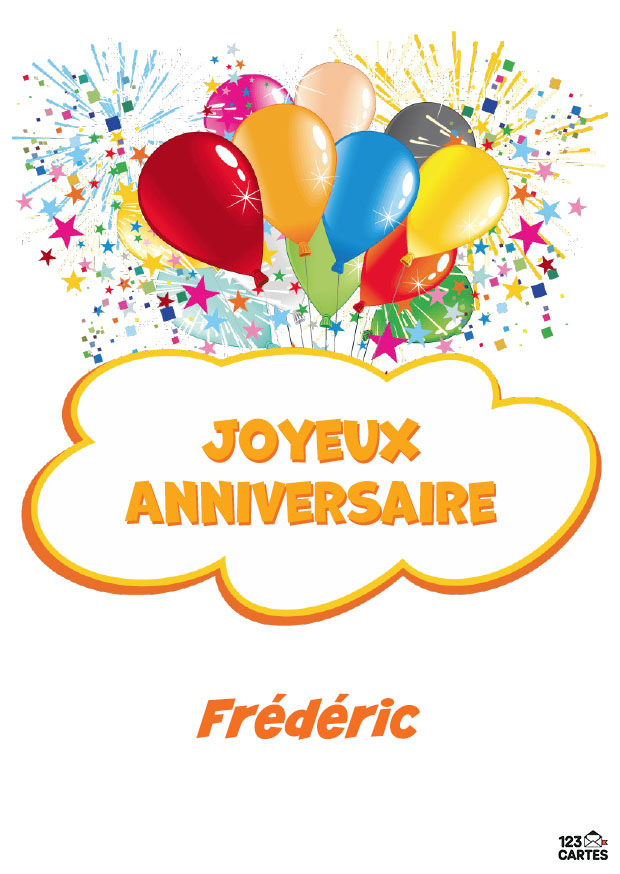 Ballons colorés entourés d’étoiles et feux d’artifice, avec le texte Joyeux Anniversaire Frederic